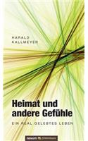 Heimat Und Andere Gefühle