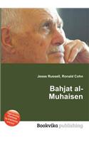 Bahjat Al-Muhaisen: (English)