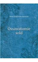 Ossawatomie Sold