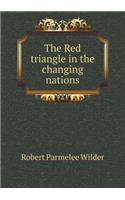 The Red triangle in the changing nations