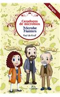 Cazadores de Microbios (Bilingue)