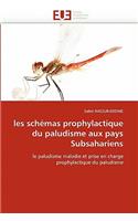 Les Schémas Prophylactique Du Paludisme Aux Pays Subsahariens