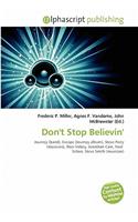 Don't Stop Believin': (English)