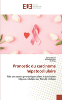 Pronostic du carcinome hépatocellulaire