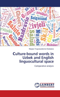 &#1057;ulture-bound words in Uzbek and English linguocultural space