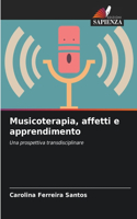 Musicoterapia, affetti e apprendimento