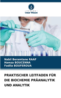 Praktischer Leitfaden Für Die Biochemie Präanalytik Und Analytik