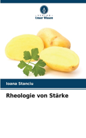 Rheologie von Stärke