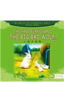 The Three Bunnies and the Big Bad Wolf - Illustrated Classic Chinese Tales