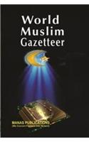 World Muslim Gazetteer