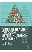 Vibrant Health Through Better Nutrition and Hygiene