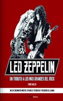 Led Zeppelin: Un tributo a los mas grandes del rock