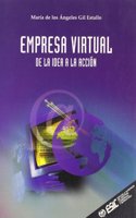 Empresa Virtual de La Idea a la Accion