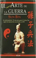 NUEVO ARTE DE LA GUERRA, EL LA CONTINUACION DE â€œEL ARTE DE LA GUERRAâ€ DE SUN TZU SEGUN LOS MANUSCRITOS ENCONTRADOS EN 1972