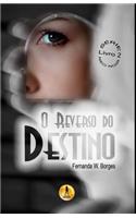 O Reverso do Destino