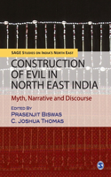 Construction of Evil in North East India