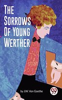 The Sorrows of Young Werther