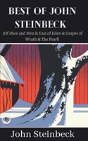 Best of John Steinbeck (Of Mice and Men & East of Eden & Grapes of Wrath & The Pearl)
