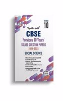 Together with CBSE Class 10 Social Science Previous 10 Years' Solved Papers for 2024 Exam (Chapterwise & Topicwise)