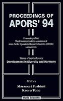 Apors'94: Development in Diversity and Harmony - Proceedings of the Third Conference of the Association of Asian-Pacific Operational Research Societies (Apors) Within Ifors