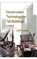 Construction Technology for Tall Buildings (3rd Edition)