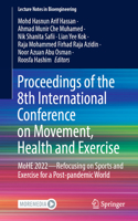 Proceedings of the 8th International Conference on Movement, Health and Exercise