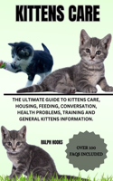 Kittens Care