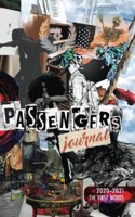 Passengers Journal Anthology: The First Words 2020-2021