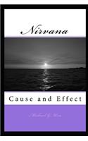 Nirvana: Cause And Effect