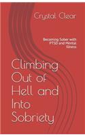 Climbing Out of Hell and Into Sobriety