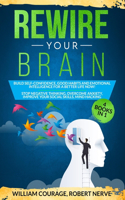 Rewire Your Brain