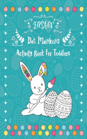 Easter Dot Markers Activity Book For Toddlers