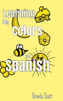 Learning My Colors In Spanish