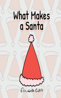What Makes a Santa