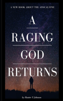 Raging God Returns