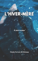 l'Hiver-mère