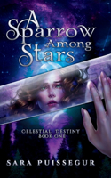 Sparrow Among Stars