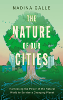 Nature of Our Cities