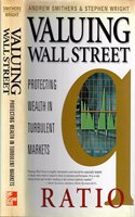 Valuing Wall Street: Protecting Wealth in Turbulent Markets