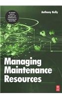 Managing Maintenance Resources