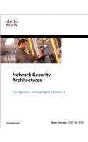 Network Security Architectures