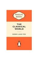 The Classical World: (Popular Penguins)