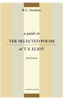 Guide to the Selected Poems of T.S. Eliot