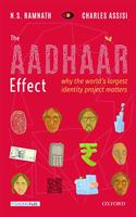 Aadhaar Effect: Why the World's Largest Identity Project Matters