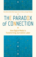 The Paradox of Connection