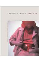 The Prosthetic Impulse
