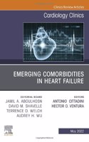 Emerging Comorbidities in Heart Failure, an Issue of Cardiology Clinics