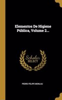 Elementos De Higiene Pública, Volume 2...