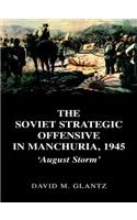 Soviet Strategic Offensive in Manchuria, 1945