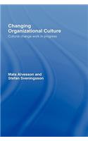 Changing Organizational Culture